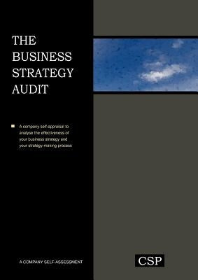 The Business Strategy Audit Paperback Triarchy Press Ltd