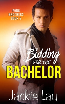 Bidding for the Bachelor Paperback Jackie Lau Books