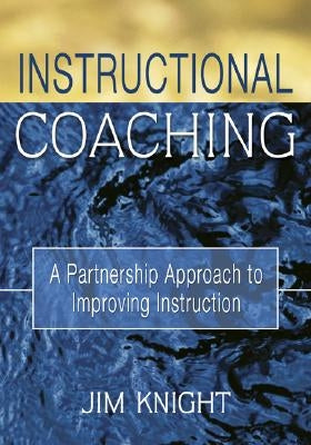 Paperback book titled "Instructional Coaching: A Partnership Approach to Improving Instruction" by Corwin Publishers.