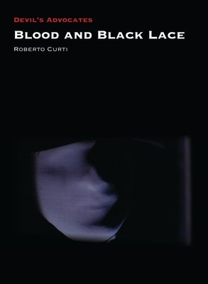 Blood and Black Lace Paperback Liverpool University Press