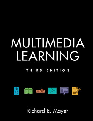 Paperback of Multimedia Learning textbook by Cambridge University Press showing a colorful educational cover and title.