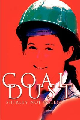 Coal Dust Paperback iUniverse