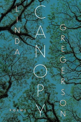 Canopy: Poems Paperback Ecco Press