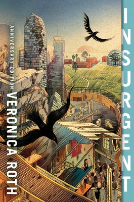 Insurgent Anniversary Edition paperback book by Katherine Tegen Books with cover art featuring bold graphics and text.