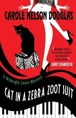Cat in a Zebra Zoot Suit: A Midnight Louie Mystery Paperback Wishlist Publishing