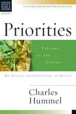 Priorities: Tyranny of the Urgent Paperback IVP Connect