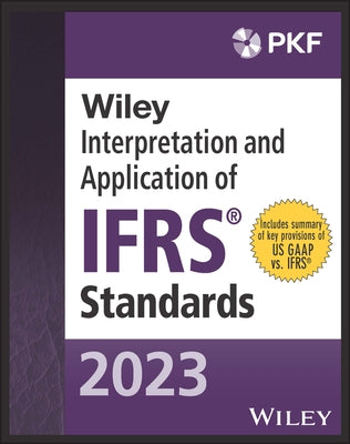 Wiley 2023 Interpretation and Application of Ifrs Standards Paperback Wiley