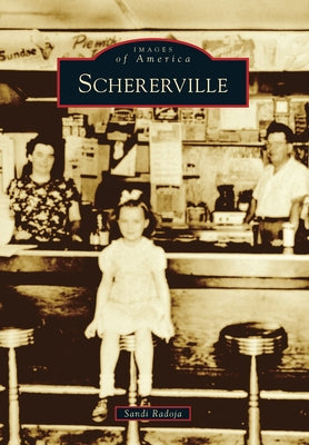 Schererville Paperback Arcadia Publishing (SC)