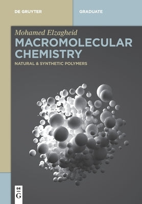 Macromolecular Chemistry Paperback de Gruyter