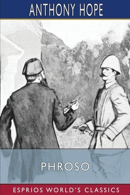 Phroso (Esprios Classics): A Romance Paperback Blurb