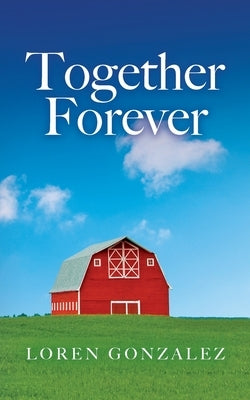 Together Forever Paperback Palmetto Publishing