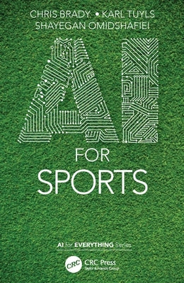 AI for Sports Paperback CRC Press