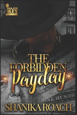 The Forbidden Payday Paperback Independently Published