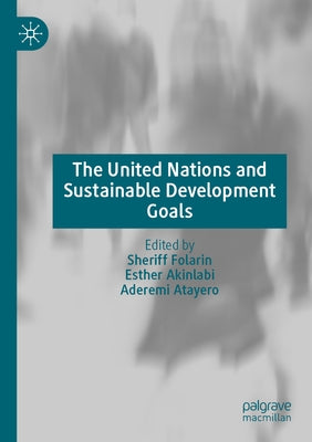 The United Nations and Sustainable Development Goals Paperback Palgrave MacMillan