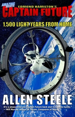 Captain Future: 1,500 Light Years from Home Paperback Independently Published