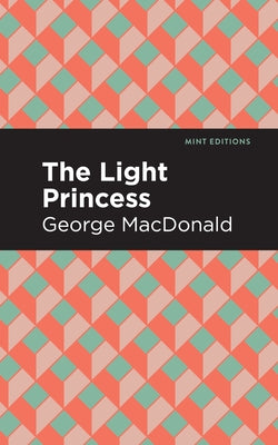The Light Princess Paperback Mint Editions