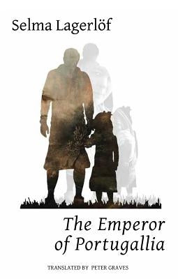 The Emperor of Portugallia Paperback Norvik Press