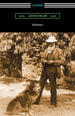 Stickeen Paperback Digireads.com