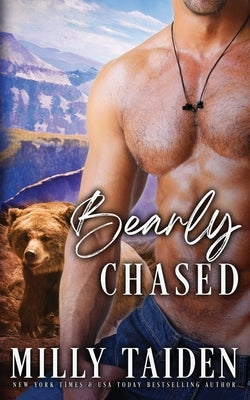 Bearly Chased Paperback Independently Published