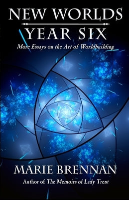 New Worlds, Year Six: More Essays on the Art of Worldbuilding Paperback Book View Cafe