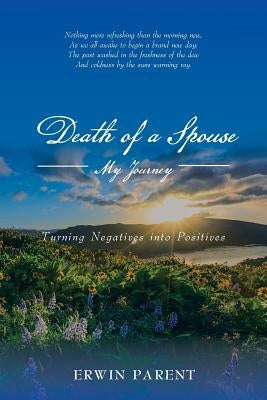 Death of a Spouse: My Journey Paperback Balboa Press