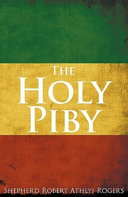 The Holy Piby Paperback White Crane Publishing