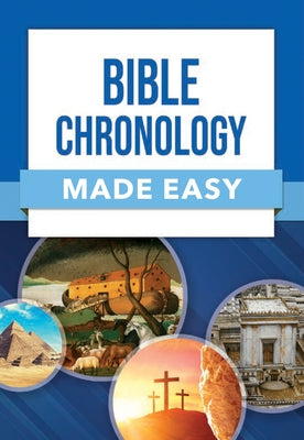 Bible Chronology Made Easy Paperback Rose Publishing (CA)
