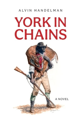 York in Chains Paperback Palmetto Publishing