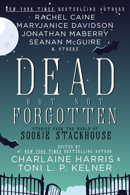 Dead But Not Forgotten: Stories from the World of Sookie Stackhouse Paperback Jab Books