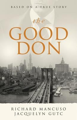 The Good Don Paperback Outskirts Press