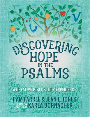 Discovering Hope in the Psalms: A Creative Devotional Study Experience Harvest House Publishers