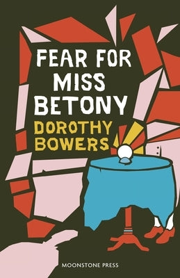Fear for Miss Betony Paperback Moonstone Press