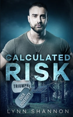 Calculated Risk Paperback Creative Thoughts, LLC