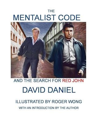The Mentalist Code and The Search for Red John Paperback Createspace Independent Publishing Platform
