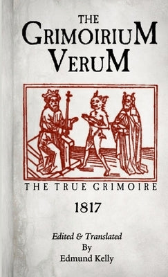 The Grimorium Verum, The True Grimoire Paperback Lulu.com
