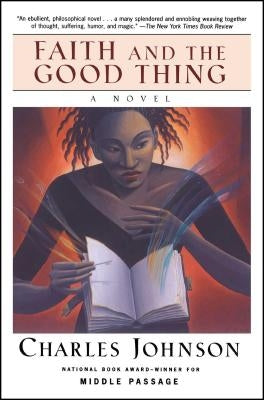 Faith and the Good Thing Paperback Free Press