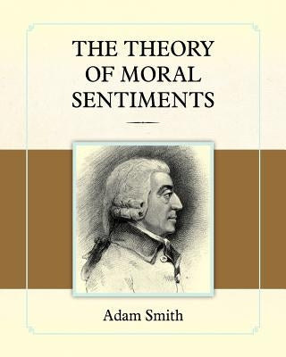 The Theory of Moral Sentiments Paperback Empire Books