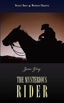 The Mysterious Rider Paperback Apocryphile Press