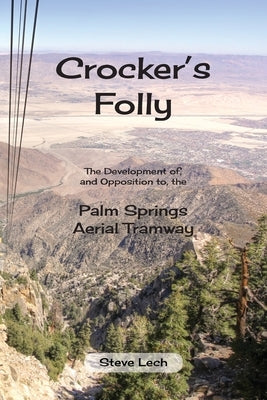 Crocker's Folly Paperback Steve Lech