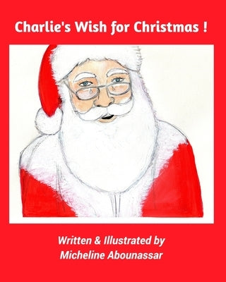 Charlie's Wish for Christmas Paperback Blurb