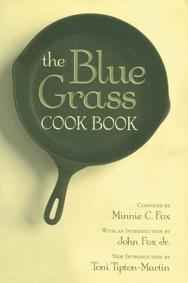 The Blue Grass Cook Book Paperback University Press of Kentucky