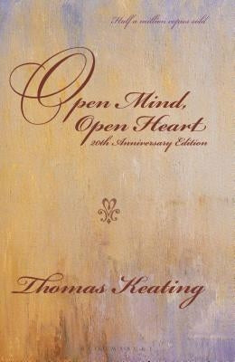 Open Mind, Open Heart 20th Anniversary Edition Paperback Bloomsbury Continuum