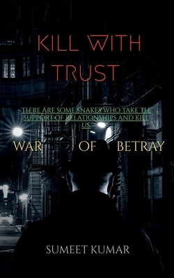 kill with trust Paperback Notion Press