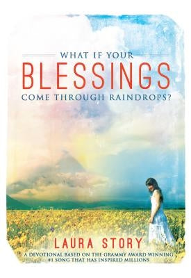 What If Your Blessings Come Through Raindrops Paperback Ellie Claire Gifts