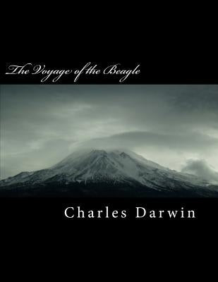 The Voyage of the Beagle Paperback Createspace Independent Publishing Platform