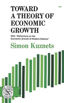 Toward a Theory of Economic Growth Paperback W. W. Norton & Company