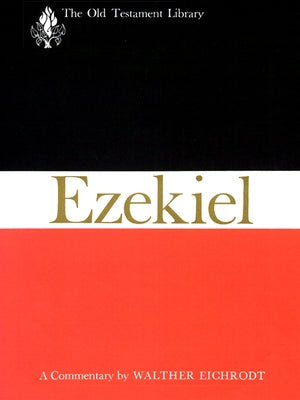Ezekiel: A Commentary Paperback Westminster John Knox Press
