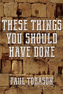 These Things You Should Have Done Paperback Kjds Partners