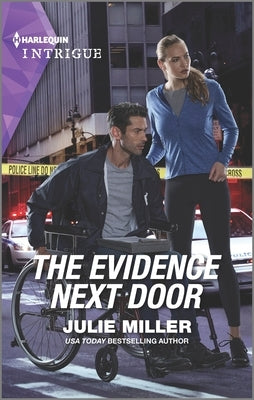The Evidence Next Door by Miller, Julie