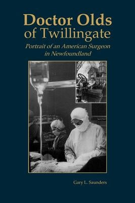 Doctor Olds of Twillingate Paperback Breakwater Books